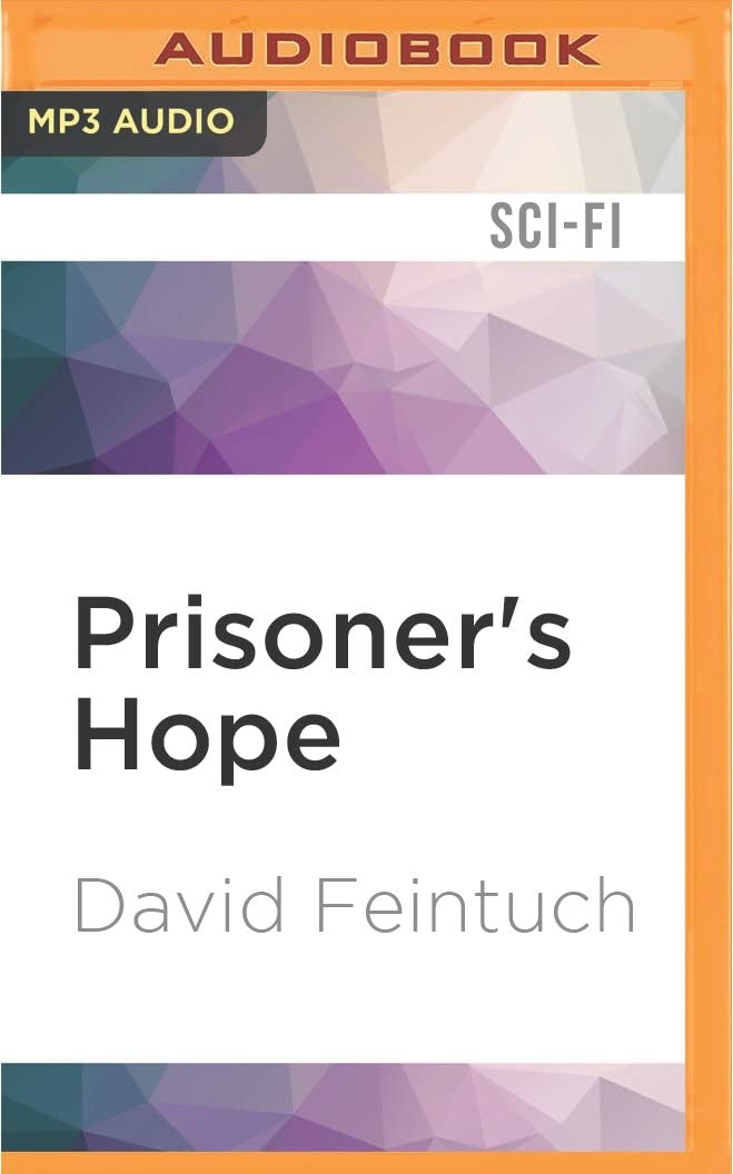 Prisoner's Hope (The Seafort Saga)