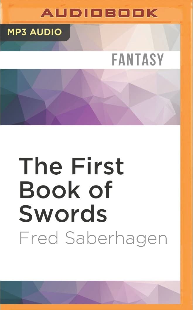 First Book of Swords, The (The Book of Swords)