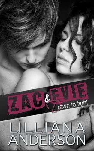 Drawn to Fight: Zac &amp; Evie (Volume 1)