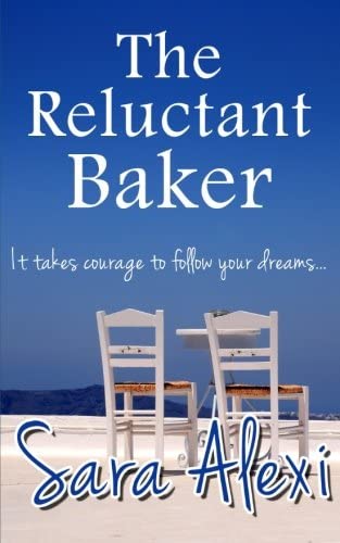 The Reluctant Baker (The Greek Village Collection) (Volume 10)