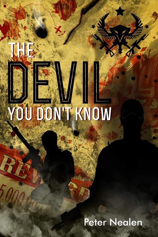 The Devil You Don't Know (American Praetorians) (Volume 4)