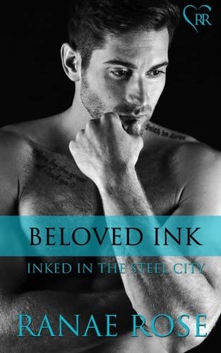 Beloved Ink (Inked in the Steel City) (Volume 8)