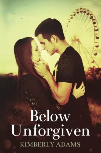 Below Unforgiven (The Movie Trilogy) (Volume 1)