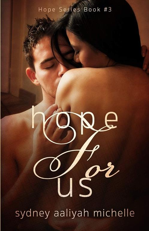 Hope for Us (Hope Series Book #3) (Volume 3)