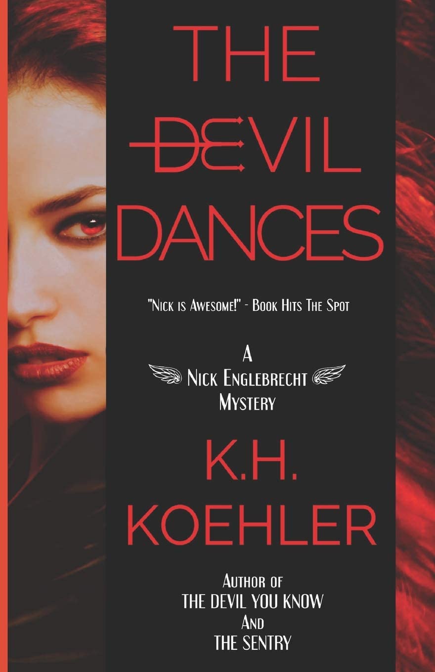 The Devil Dances (The Nick Englebrecht Mysteries)