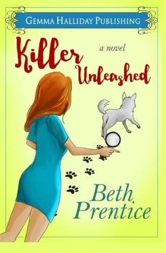 Killer Unleashed (Unleashed Mysteries)