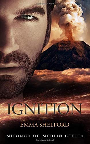 Ignition (Musings of Merlin) (Volume 1)