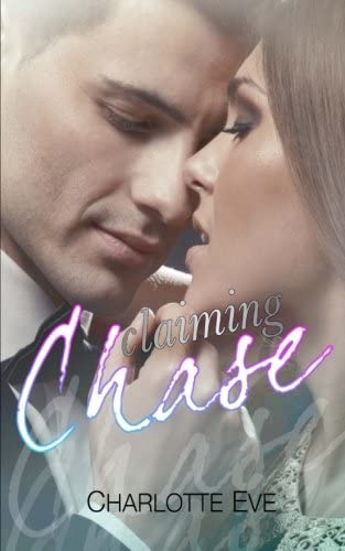 Claiming Chase (A Stepbrother Romance)