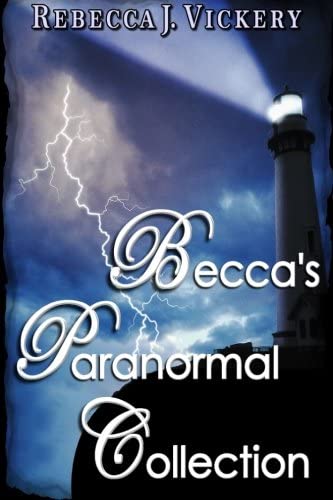 Becca's Paranormal Collection