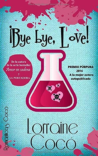 Bye bye, Love! (Las hermanas De Marsi) (Volume 1) (Spanish Edition)