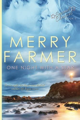 One Night with a Star (Second Chances) (Volume 2)