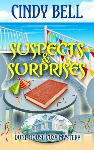 Suspects and Surprises (Dune House Cozy Mystery Series) (Volume 6)