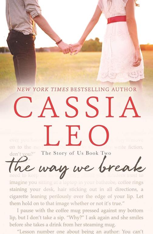 The Way We Break (The Story of Us)