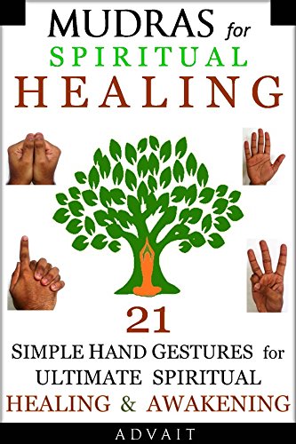 Mudras for Spiritual Healing