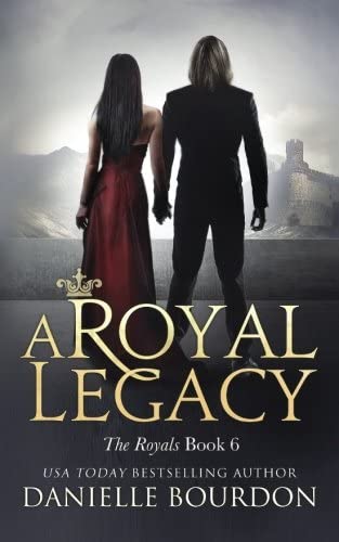 A Royal Legacy