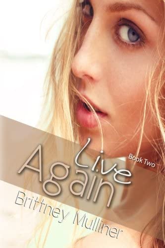 Live Agin (Begin Again) (Volume 2)