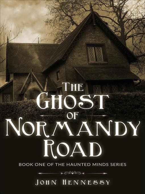 The Ghost of Normandy Road