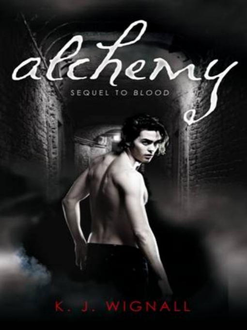 Alchemy, Book Two of the Mercian Trilogy