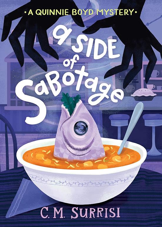 A Side of Sabotage: A Quinnie Boyd Mystery