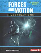 Forces and motion investigations