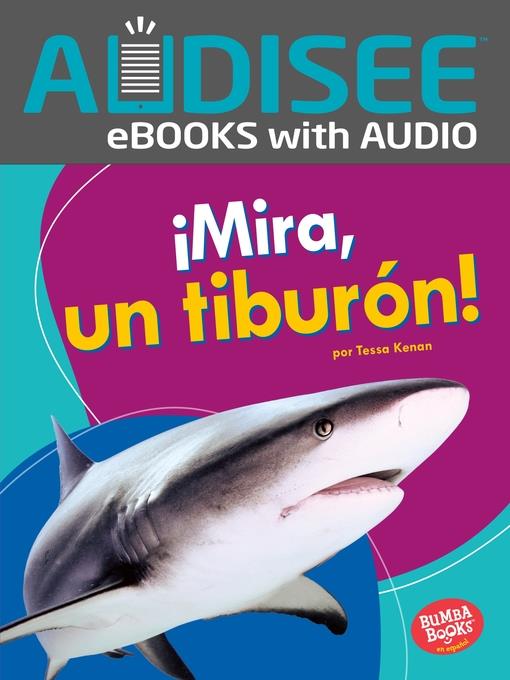 ¡Mira, un tiburón! (Look, a Shark!)