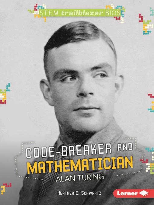 Code-Breaker and Mathematician Alan Turing