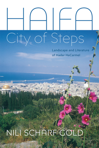 Haifa: City of Steps