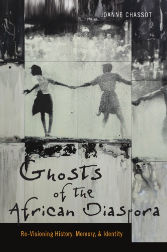 Ghosts of the African Diaspora