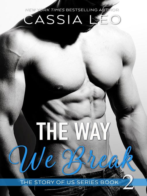 The Way We Break