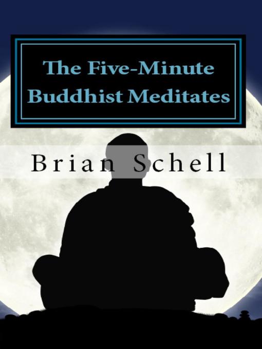 The Five-Minute Buddhist Meditates