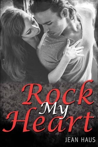 Rock My Heart (Luminescent Juliet # 4) (Volume 4)