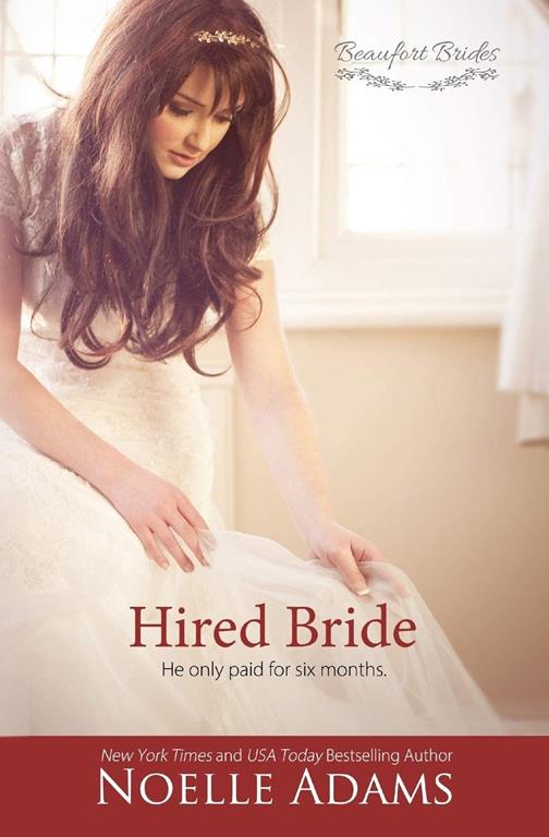 Hired Bride (Beaufort Brides) (Volume 1)