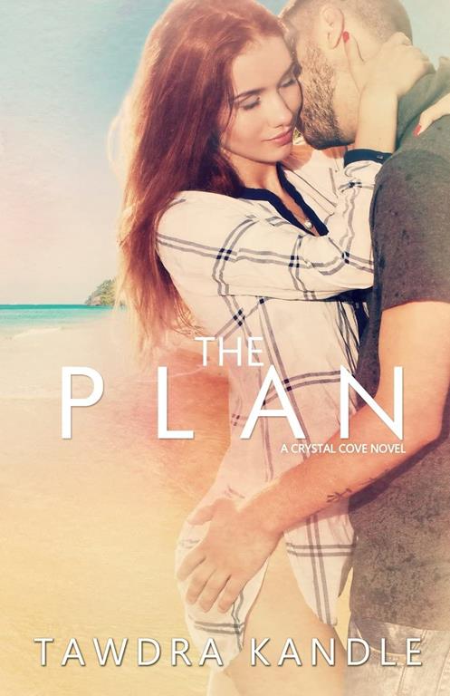 The Plan (Crystal Cove) (Volume 2)