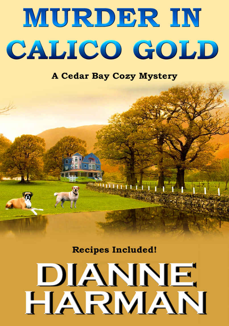 Murder in Calico Gold (Cedar Bay Cozy Mystery Series)