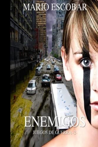 Enemigos (Juegos de Guerra) (Volume 2) (Spanish Edition)