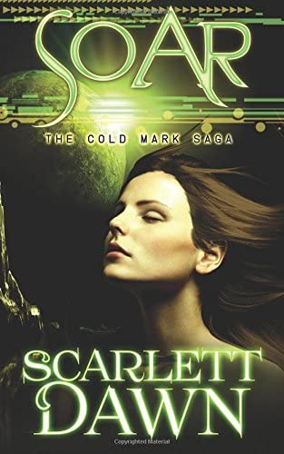 Soar (Cold Mark) (Volume 5)