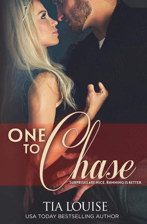 One to Chase (One to Hold)