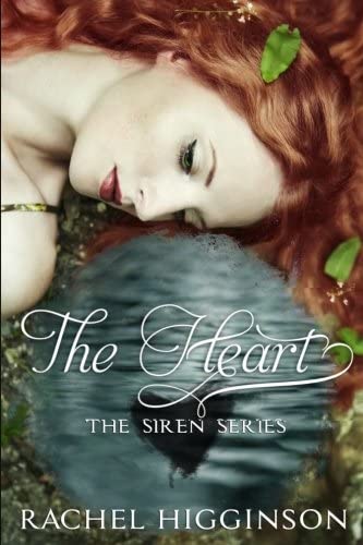 The Heart (The Siren Series) (Volume 3)