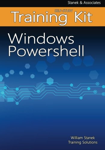 Windows Powershell Self-Study Training Kit