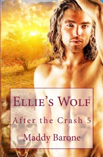 Ellie's Wolf: After the Crash 5 (Volume 5)