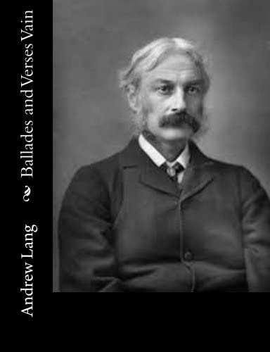 Ballades and Verses Vain