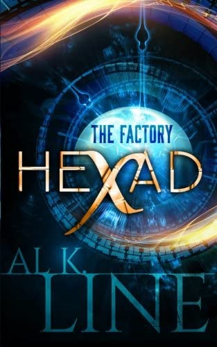 Hexad: The Factory (Volume 1)