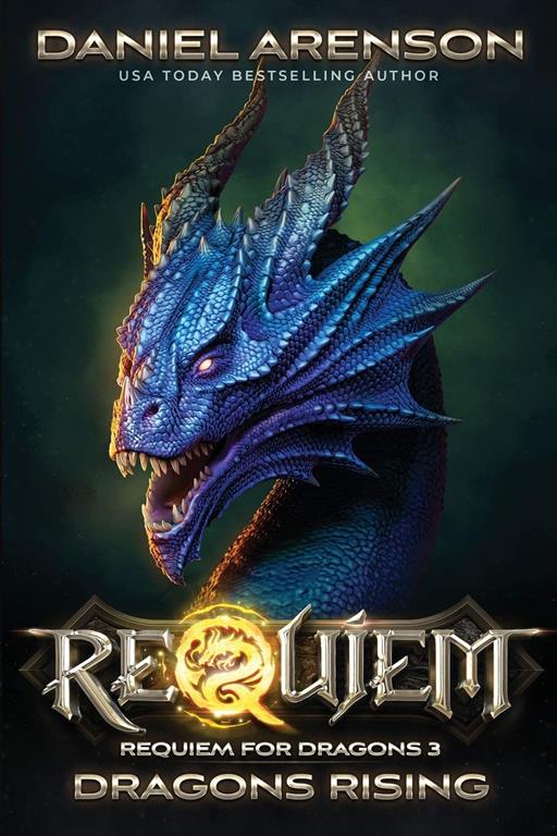 Dragons Rising (Requiem for Dragons)