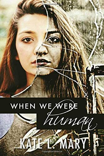 When We Were Human