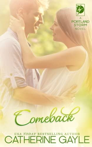 Comeback (Portland Storm) (Volume 9)
