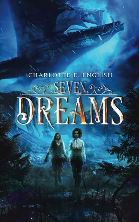 Seven Dreams (The Lokant Libraries) (Volume 1)