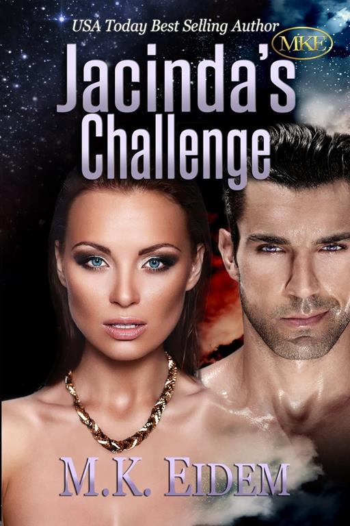 Jacinda's Challenge (Challenge Series) (Volume 3)