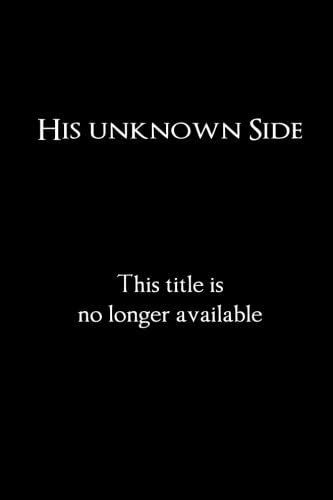 His Unknown Side