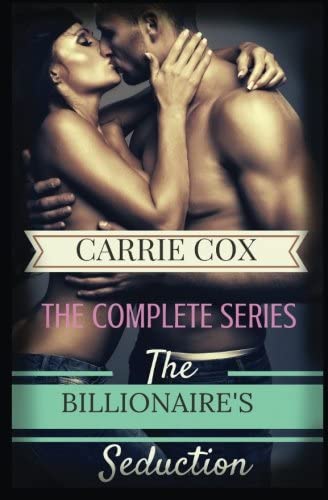 The Billionaire's Seduction: the complete series