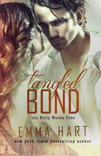 Tangled Bond (Holly Woods Files, #2) (Volume 2)